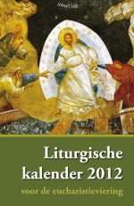 Liturgische kalender voor de eucharistieviering 2012